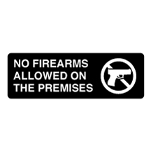 Acrylic Facility Sign, 9w x 3h,  No Firearms