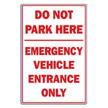 12x18 Emergency Vehicles Only Sign