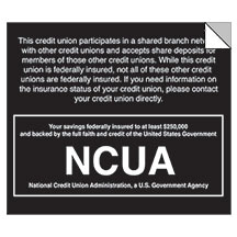 1-Sided NCUA Laminated Decal -Shared Branch Network - 7x6