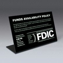 Funds Avail Sign with FDIC and Transaction Notice - 9w x 6h