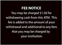 Fee Notice Sign - 3.5