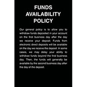 Electronic Funds Availability Policy - 6x9 - Wall